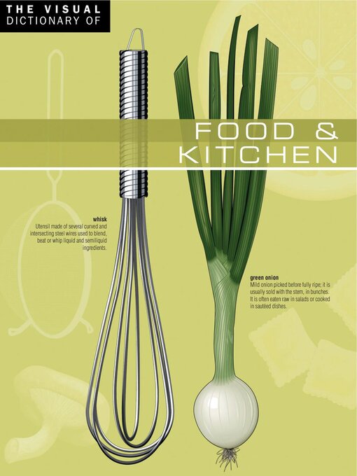 Title details for The Visual Dictionary of Food & Kitchen by Jean-Claude Corbeil - Wait list